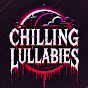 Chilling Lullabies Profile