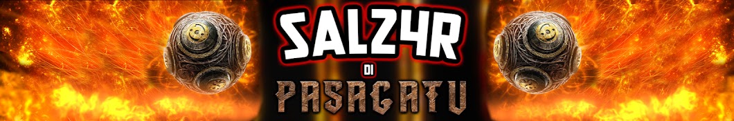 Sal24r di PasagaTV YouTube channel avatar