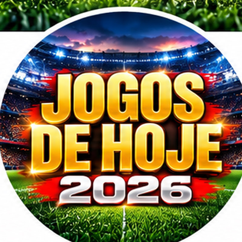 JOGOS DE HOJE 2026