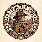 A Frontier Soul
