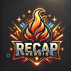 Recap Heróis