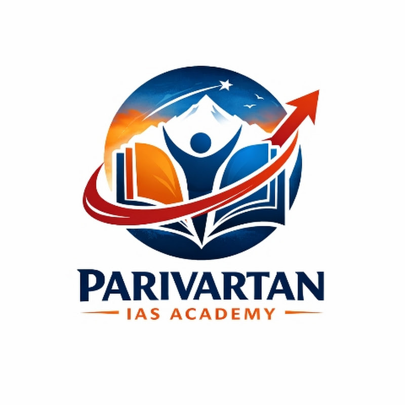 Parivartan IAS Academy 