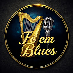 FÉ EM BLUES