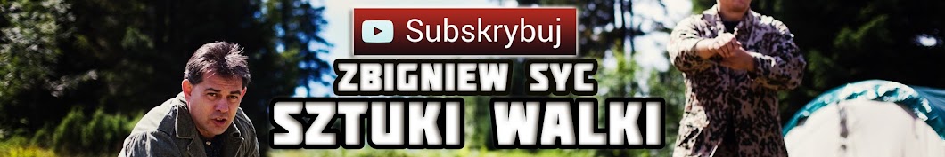 Zbigniew Syc - Sztuki Walki YouTube channel avatar