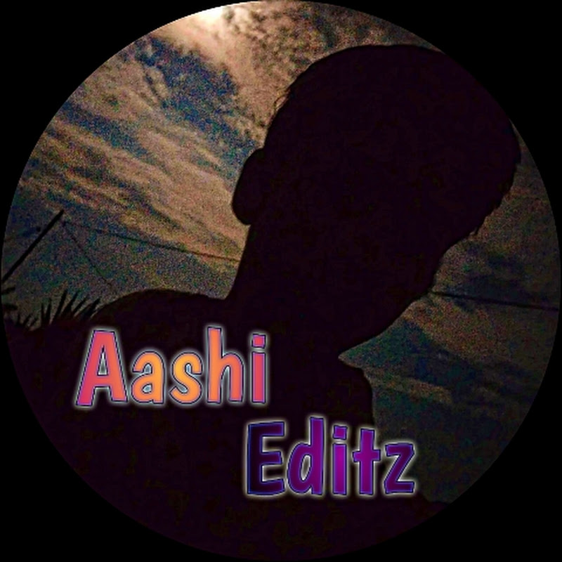  Aashi Editz
