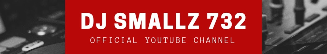 DJ Smallz 732 YouTube channel avatar