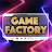 GAME FACTORY