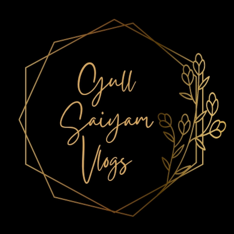 Gull Saiyam Vlog