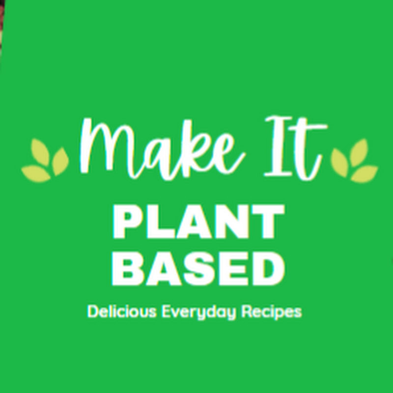 Make It Plant Based