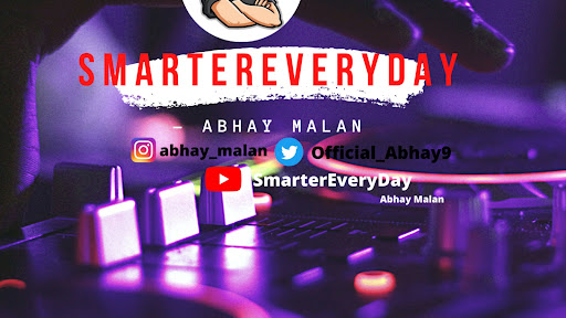 SmarterEveryDay - Abhay Malan. thumbnail