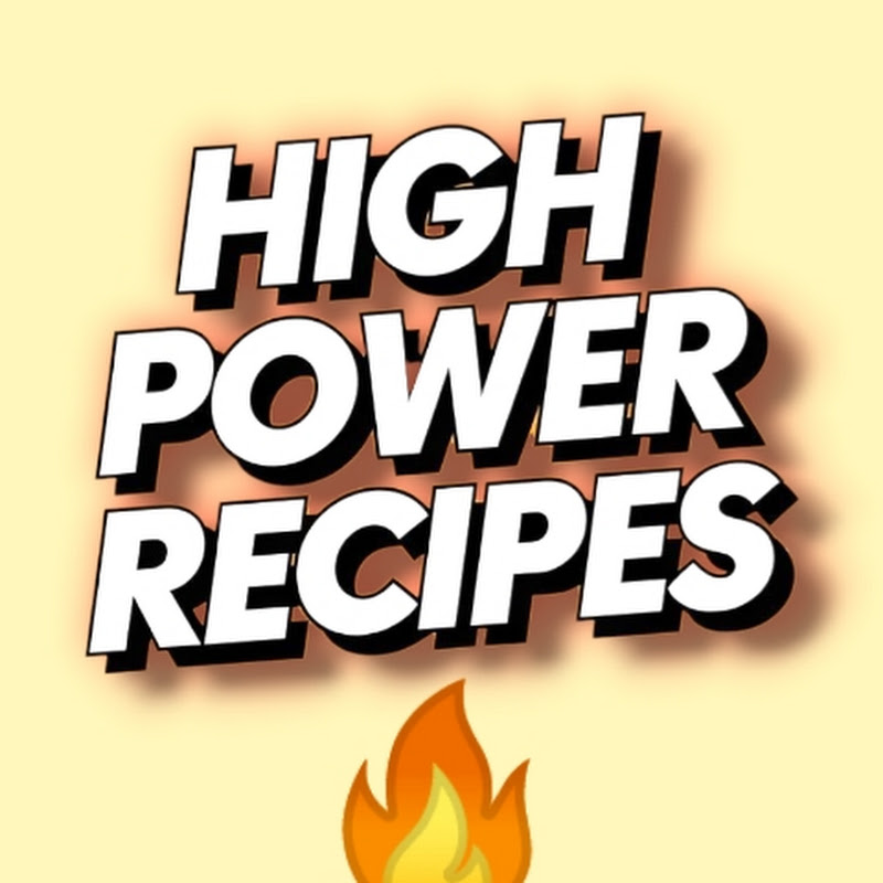 High Power Recipes