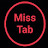 Miss tab