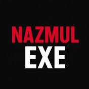 Nazmul Exe