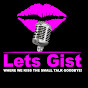 Let’s Gist Podcast  logo
