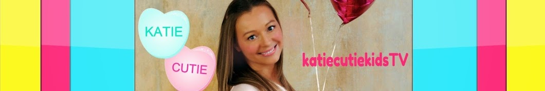 Katie Cutie Kids TV ইউটিউব চ্যানেল অ্যাভাটার