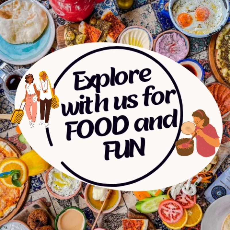 Explore with us for Food And Fun