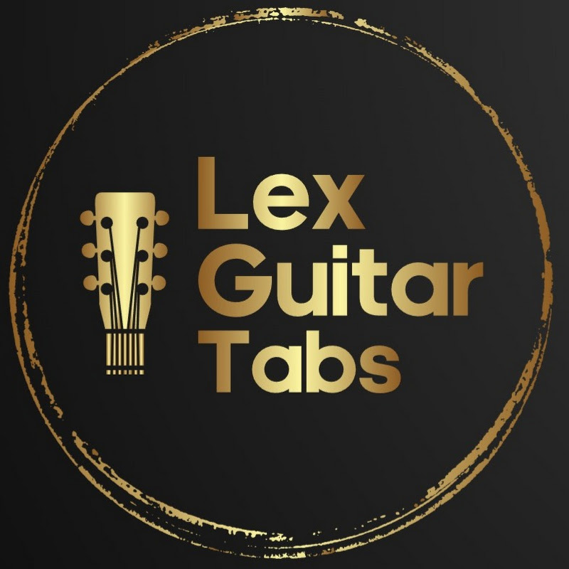 Lex Guitar Tabs