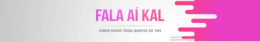 Fala aÃ­ Kal رمز قناة اليوتيوب