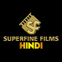 Superfine Films Hindi YouTube Profile Photo