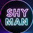 SHY MAN