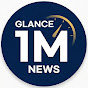 Glance 1M News
