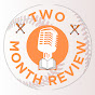 Two Month Review logo