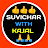 Suvichar With Kajal