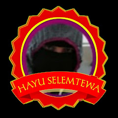 Hayu selemtewa  tube channel logo
