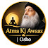 G1tU870O4lU-channel-avatar-Atma Ki Awaaz | Osho