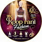 Roop Rani Fashion
