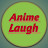 Anime Laugh - Ultimate Comedy Hub