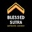 BLESSED SUTRA
