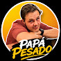 Papa_pesado