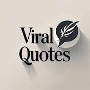 Viral Quotes