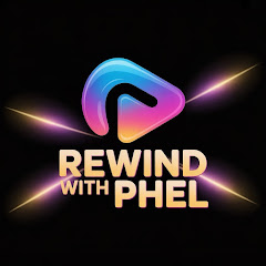 Rewind with Phel