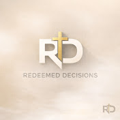 Redeemed Decisions Podcast