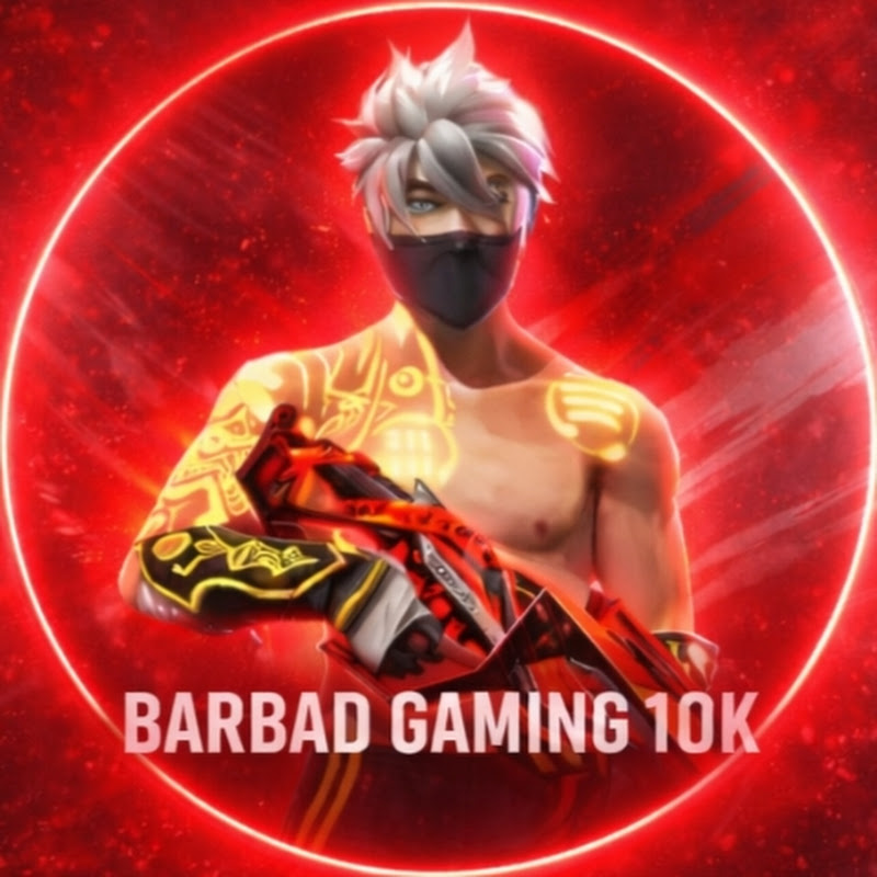 BARBAD GAMING 10K