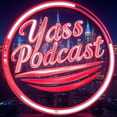 Yass Podcast