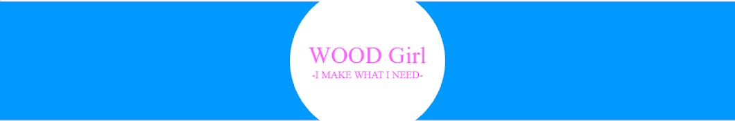 WOOD GIRL Banner