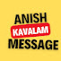 Th3tVZ1gI3w-channel-avatar-Anish kavalam message 