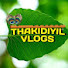-0wjCx3hG9o-channel-avatar-THAKIDIYIL VLOGS