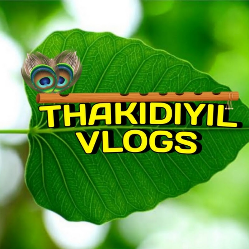 THAKIDIYIL VLOGS