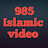 985 Islamic video