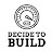 @DecidetoBuild