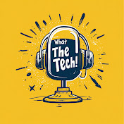 What The Tech Podcast (AU)