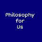 Philosophy for Us logo