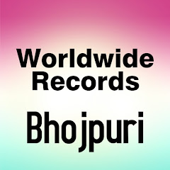 Worldwide Records Bhojpuri