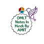 DMLT Notes In Hindi By_AMIT