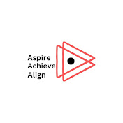 Aspire Achieve Align