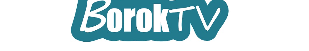 Borok TV رمز قناة اليوتيوب